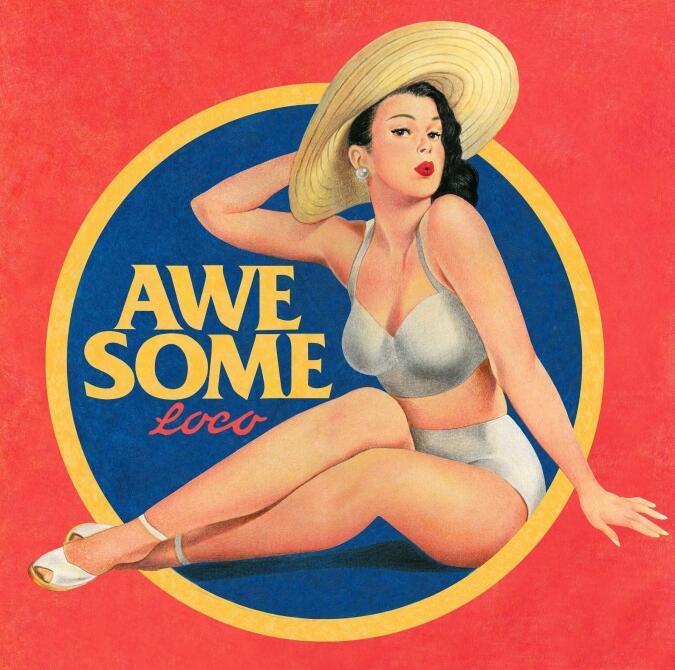 Loco -《Awesome》[320K/MP3]免费下载